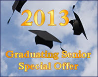 2013 Graduating Senior Special Offer